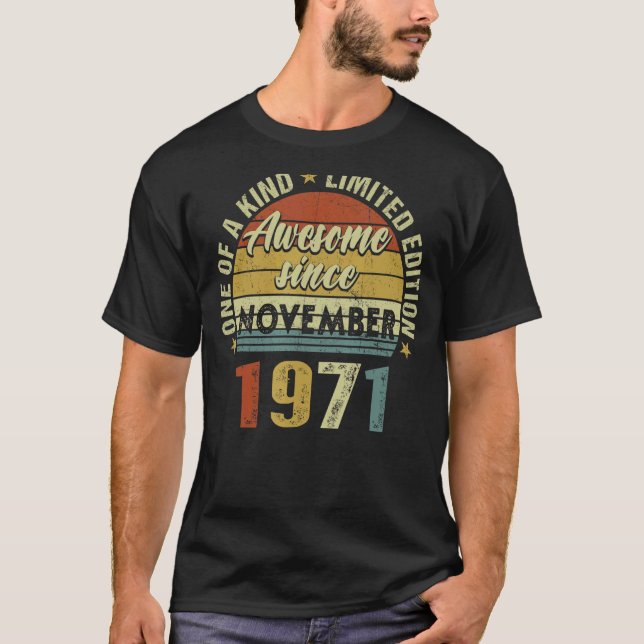 Camiseta 51 Anos De Idade Incrível Desde Novembro De 1971 5 (Frente)