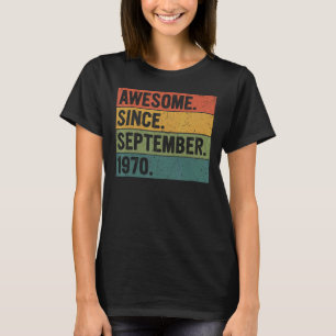 Camiseta 52 Anos De Idade Incrível Desde Setembro De 1970 5