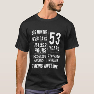 Camiseta 53º Aniversário Homens Mulheres Engraçadas 53 Anos