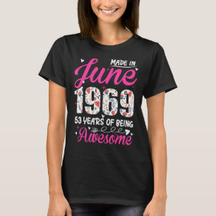 Camiseta 53º Aniversário Incrível Desde Junho De 1969