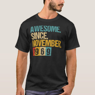 Camiseta 53 Anos De Idade Incrível Desde Novembro De 1969 5
