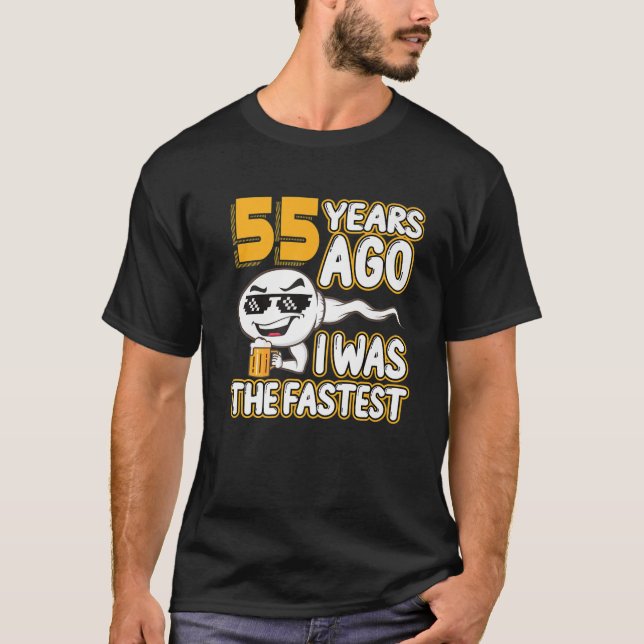 Camiseta 55º Aniversário Sperm 55 Anos Atrás Eu Era O (Frente)