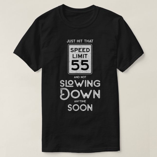 Camiseta 55.º Aniversário - Símbolo de velocidade 55 mph En (Frente do Design)