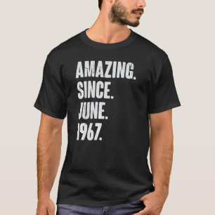 Camiseta 55 anos, 55 anos, aniversário incrível desde junho