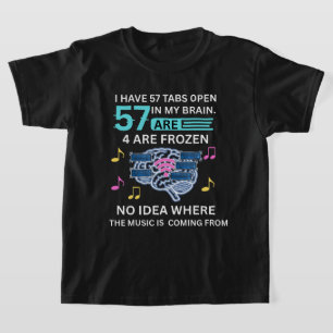 Camiseta 57 Abas Abertas no Meu Cérebro – Engraçado Pensar