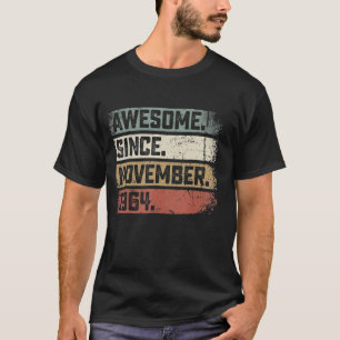 Camiseta 58 Anos 58 Anos Aniversário Incrível Desde Novembr