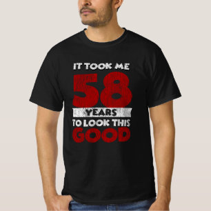 Camiseta 58 Anos De Idade Me Fez Parecer Bom 58 Anos De Ani