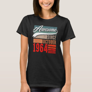 Camiseta 58 anos é incrível desde outubro de 1964 58º anive