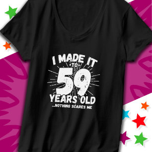 Camiseta 59 Anos de Idade Meme Sarcástico Engraçado Anivers