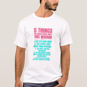 Camiseta 5 coisas que você deveria saber sobre esta mulher