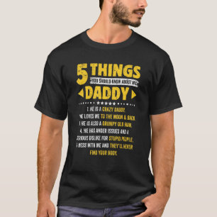 Camiseta 5 Coisas Que Você Deveria Saber Sobre Meus Pais Pa