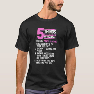 Camiseta 5 Coisas Que Você Deveria Saber Sobre Minha Avó Pr