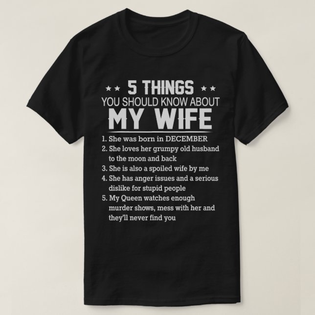 Camiseta 5 coisas que você deveria saber sobre minha esposa (Frente do Design)