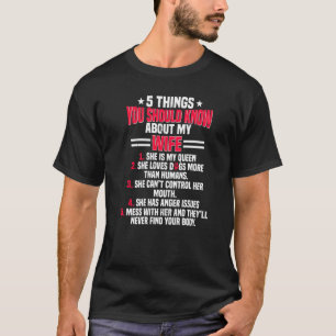 Camiseta 5 Coisas Que Você Deveria Saber Sobre Minha Esposa