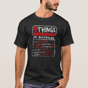 Camiseta 5 Coisas Que Você Deveria Saber Sobre Minha Namora