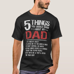 Camiseta 5 Coisas Que Você Deveria Saber Sobre O Meu Dia de