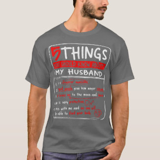 Camiseta 5 Coisas Que Você Deveria Saber Sobre O Meu Esposa