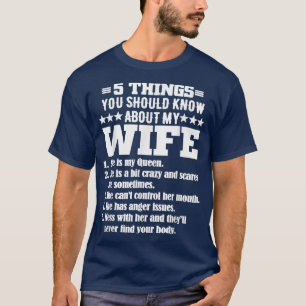 Camiseta 5 Coisas Que Você Deveria Saber Sobre O Meu Marido