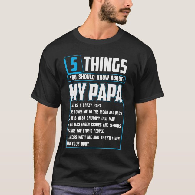 Camiseta 5 coisas que você deveria saber sobre o pai do meu (Frente)