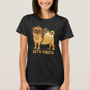 Camiseta 5 De Maio Pug Dog Taco Vamos Festejar