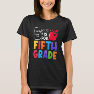 Camiseta 5 é para o primeiro dia de escola do professor do