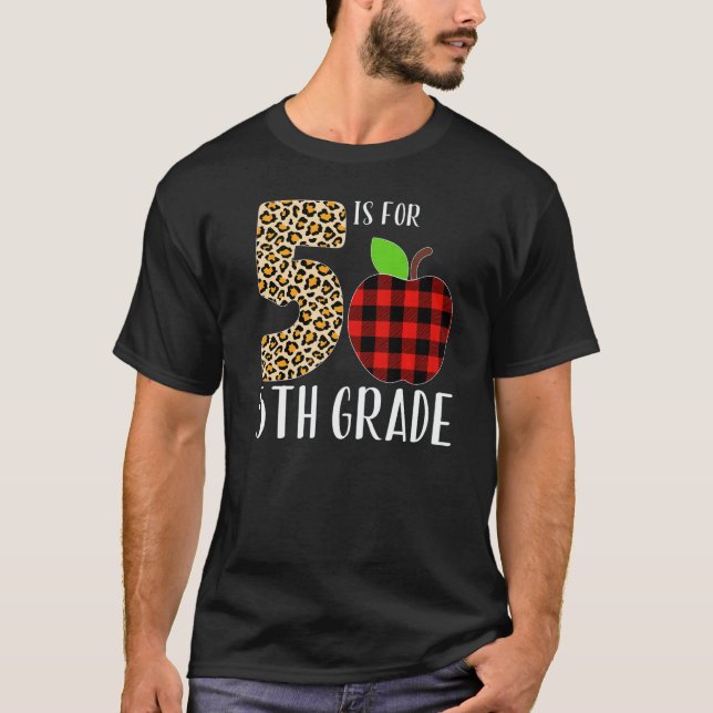 Camiseta 5 Is For 5th Grade Teacher Leopard Buffalo Plaid S (Frente)