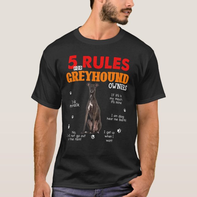 Camiseta 5 Regras Para Os Proprietários De Greyhound (Frente)