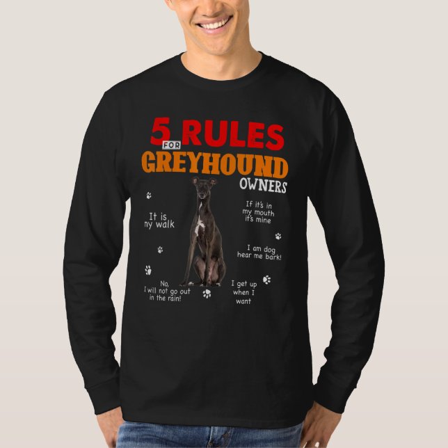 Camiseta 5 Regras Para Os Proprietários De Greyhound (Frente)