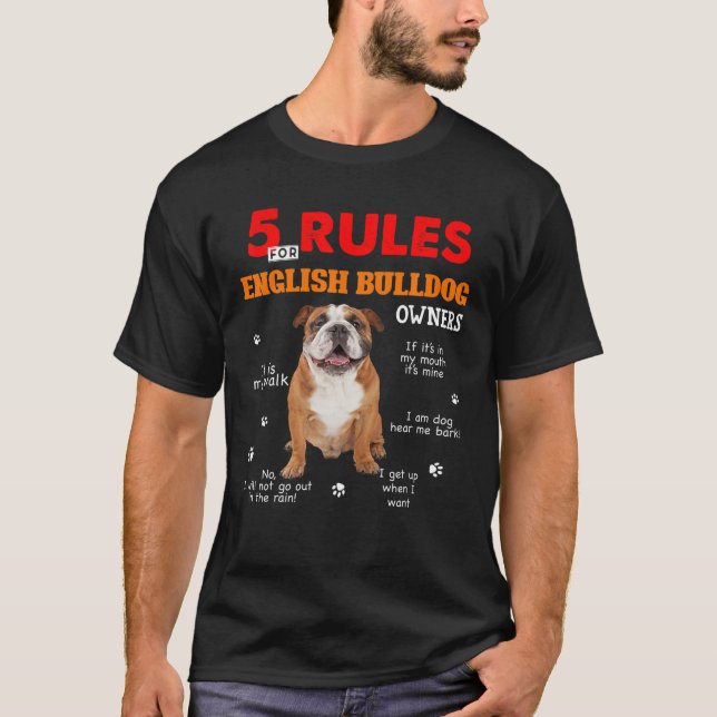 Camiseta 5 Regras Para Proprietários De Bulldog Inglês (Frente)