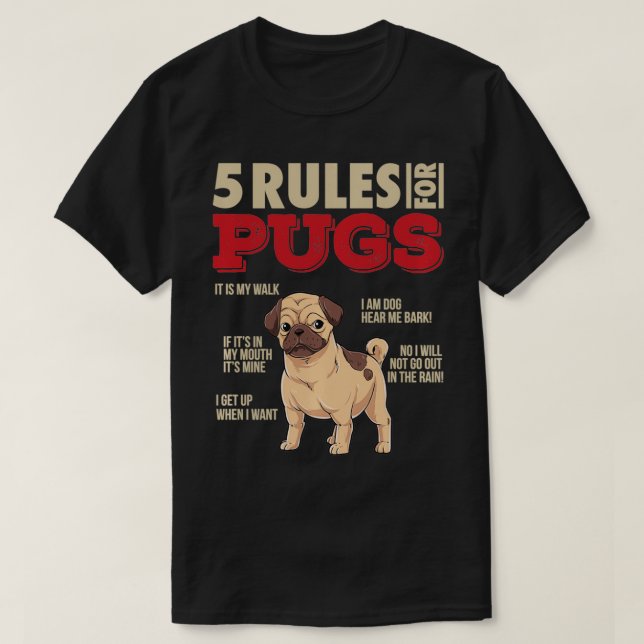 Camiseta 5 Regras para Pugs I Engraçado Cachorro Proprietár (Frente do Design)