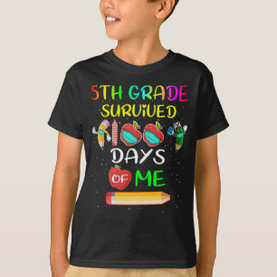 Camiseta 5 Sobreviveram 100 Dias De Mim 100 Dias Escolares