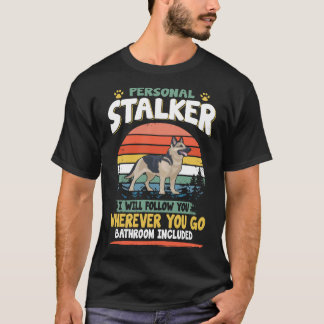 Camiseta 5 Stalker Pessoal Eu Vou Seguir Você Onde Quer Que