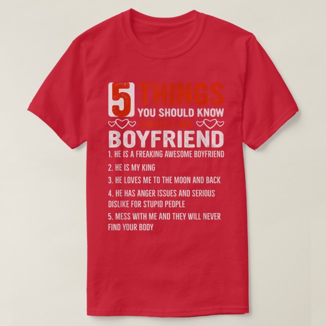 Camiseta 5 Things You Should Know About My Boyfriend  (Frente do Design)