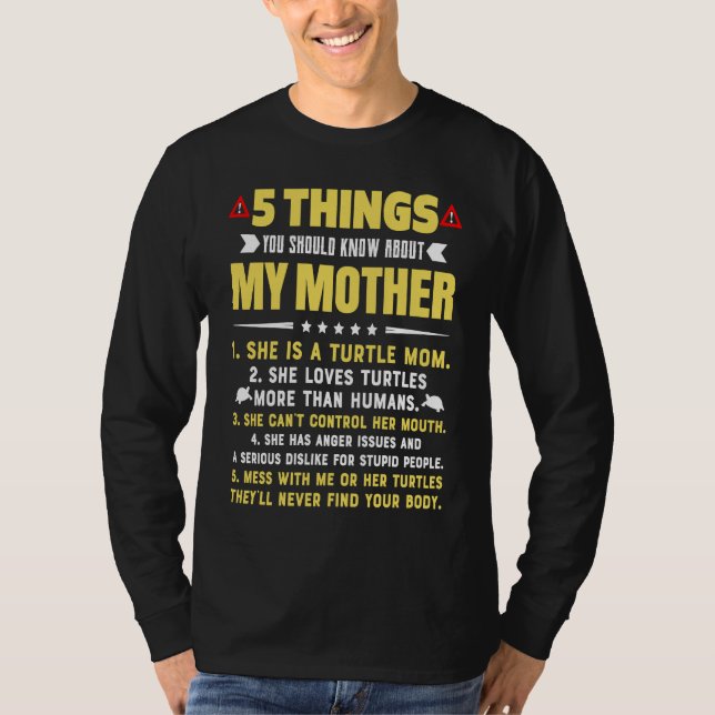 Camiseta 5 Things You Should Know About My Turtle Mom Hilar (Frente)