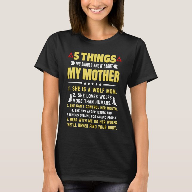 Camiseta 5 Things You Should Know About My Wolf Mom Hilario (Frente)