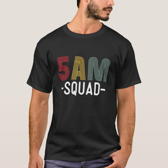 Camiseta 5am Sqaud Business Motivation Early Bird Inspirati (Frente)