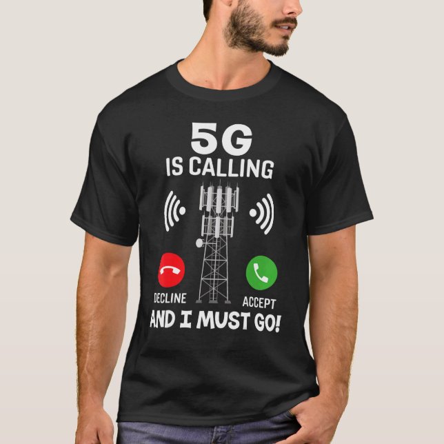 Camiseta 5g Está Ligando E Eu Tenho Que Ir, Pró Vacinação (Frente)