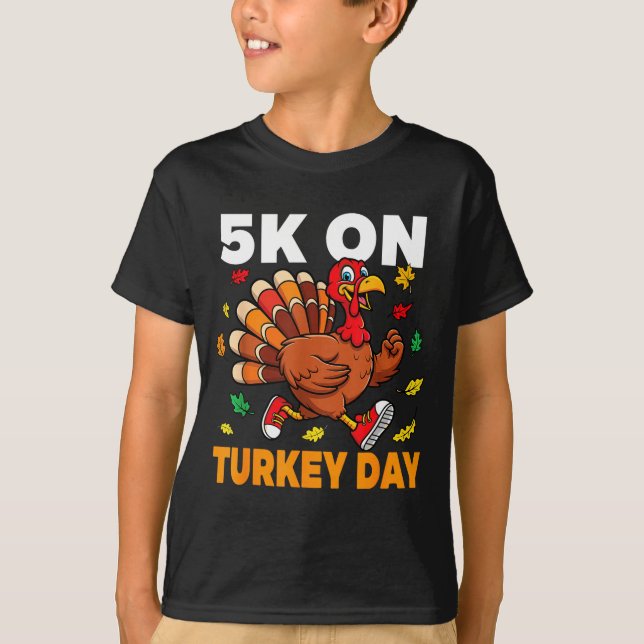 Camiseta 5k On Turkey Day Funny Running Thanksgiving Turkey (Frente)