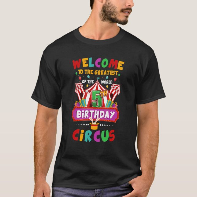 Camiseta 5th Birthday Circus Greatest Birthday Kids Carniva (Frente)