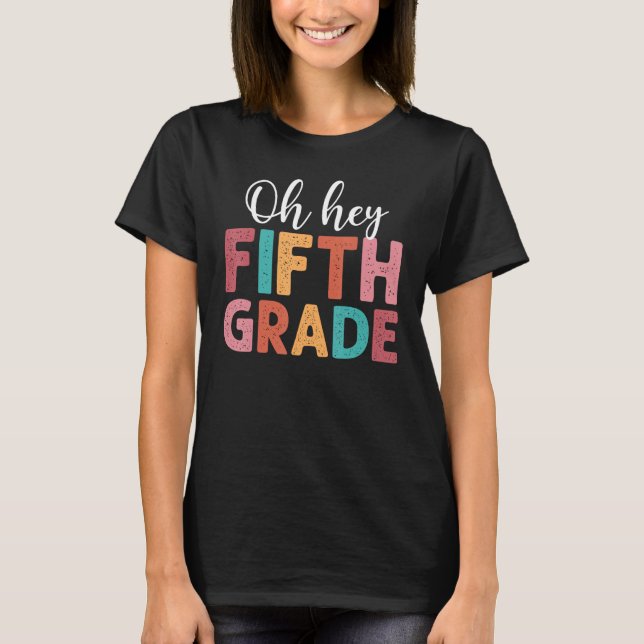 Camiseta 5th Fifth Grade Back To School Students Teachers (Frente)