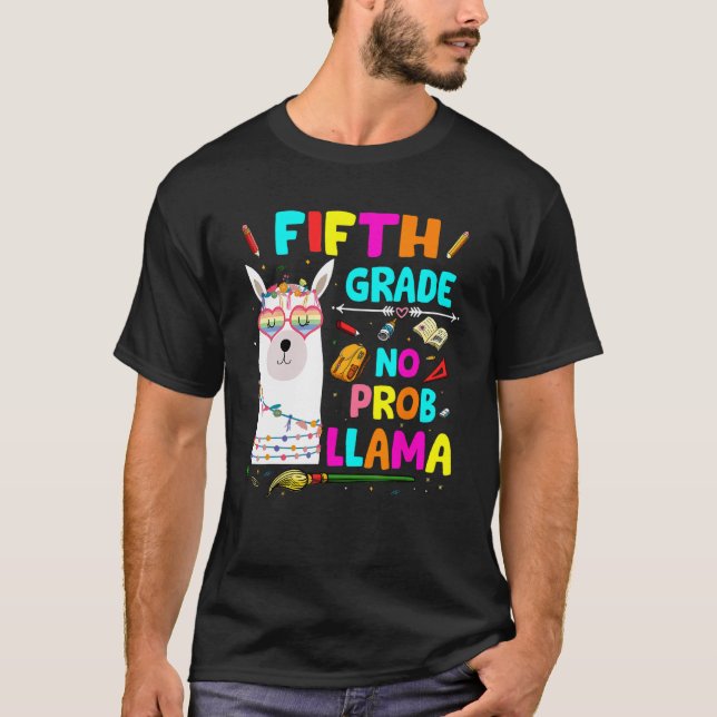 Camiseta 5th Grade No Prob Llama Teacher Student First Day  (Frente)