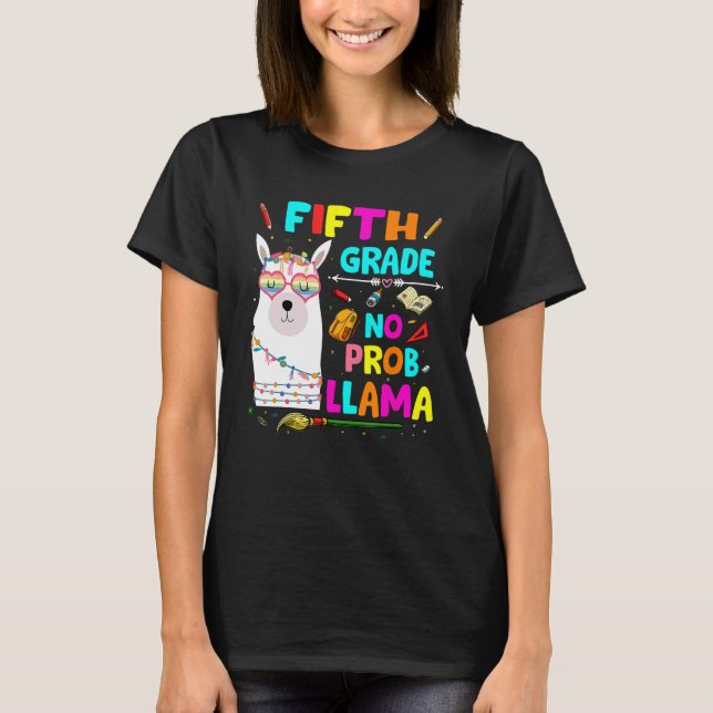 Camiseta 5th Grade No Prob Llama Teacher Student First Day  (Frente)