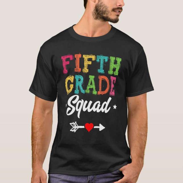 Camiseta 5th Grade Squad Fifth Teacher Student Team Back To (Frente)
