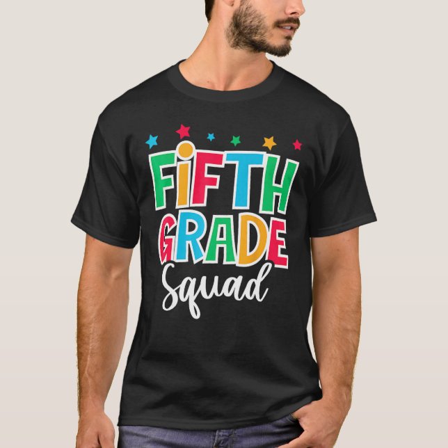 Camiseta 5th Grade Squad First Day of School Welcome Back t (Frente)