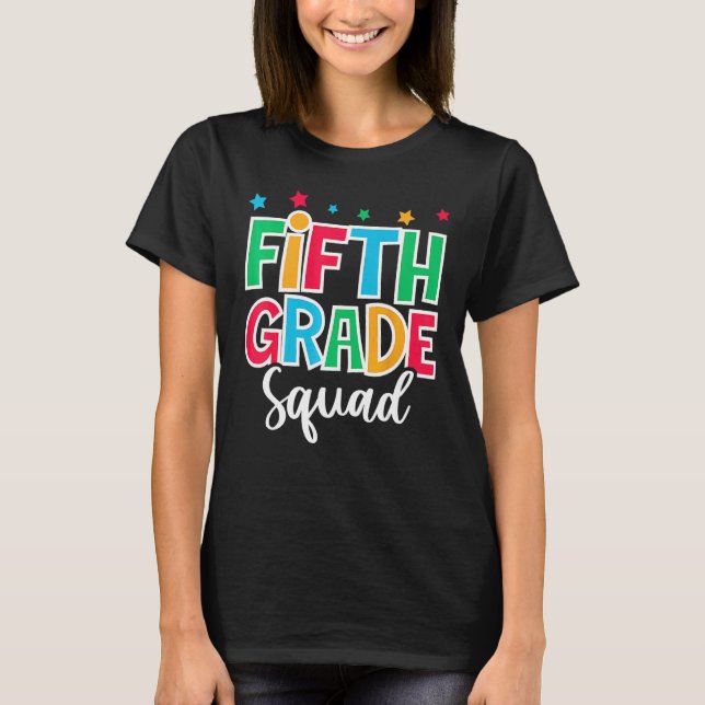Camiseta 5th Grade Squad First Day of School Welcome Back t (Frente)