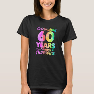 Camiseta 60ª Ideia De Aniversário Celebrando 60 Anos De Aw