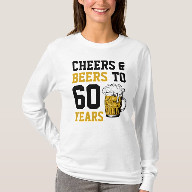 Camiseta 60º Aniversário Cheers & Beers a 60 anos (Frente)