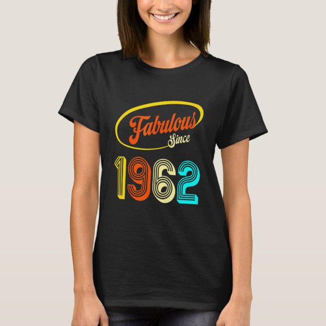 Camiseta 60º aniversário Fabuloso Desde 1962 60 Anos De Bei (Frente)