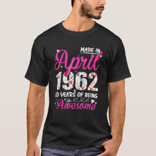 Camiseta 60º aniversário incrível desde abril de 1962 Flora