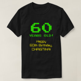 Camiseta 60.º aniversário: Divertido, Olho de 8 Bits, Nerdy